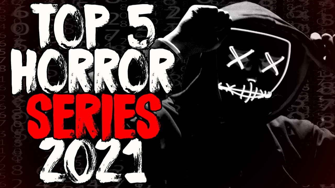 Top 5 Horror Story Series From 2021!