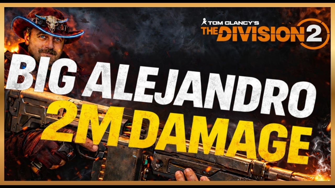 Dieses Big Alejandro Build löscht alles! 2 Mio Schaden pro Schuss | Division 2 Guide