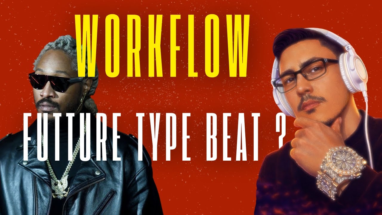 How to make type beats for Future in 2026