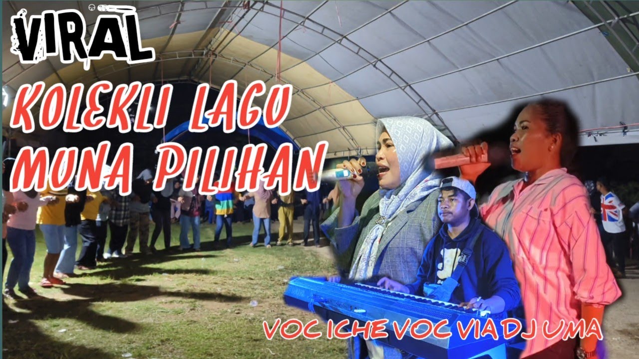 🔰KOLEKSI LULO LAGU MUNA PILIHAN🔰BY VOC ICHE FT VOC VIA◀️▶️DJ UMA