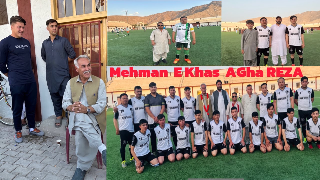 Hazara Football Tournament |Mehman E Khas AGha REZA SAB| 2024