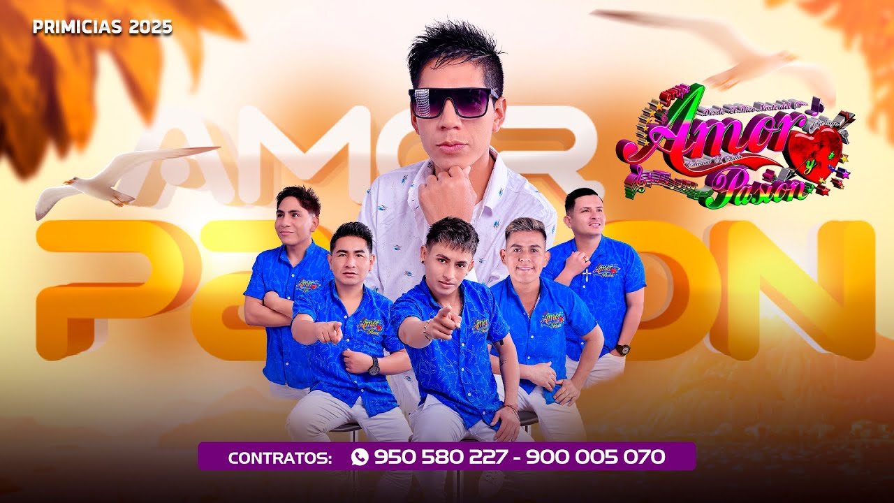 MIX AGRUPACIÓN AMOR Y PASION - PRIMICIAS JULIO 2025