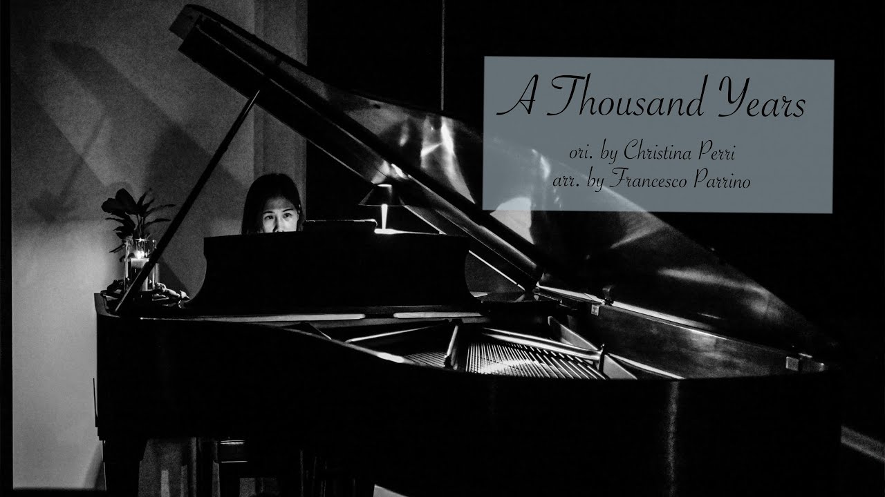 A Thousand Years - Christina Perri - arr. by Francesco Parrino