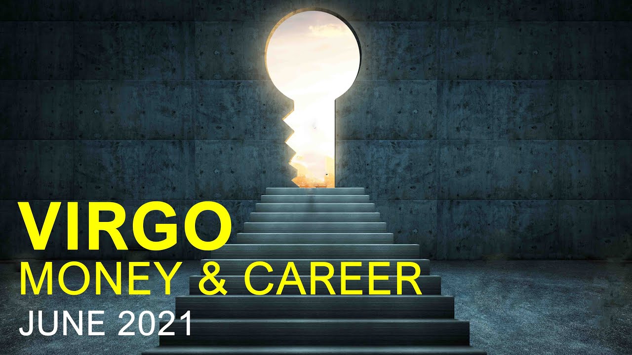 VIRGO MONEY & CAREER TAROT READING - JUNE 2021 