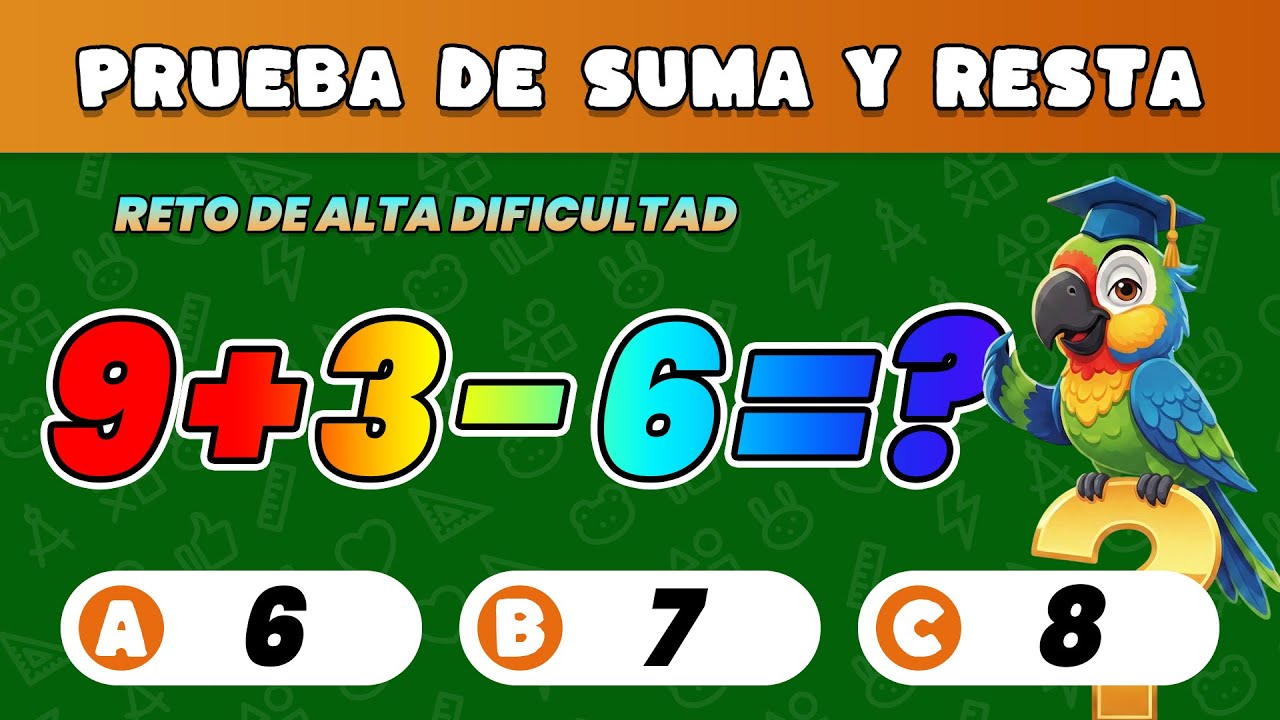&iexcl;Entrena tu Super Cerebro! 🧠 Suma y Resta de 3 N&uacute;meros (6-7 A&ntilde;os / 1&ordm;-2&ordm; Grado) | Quiz Loro