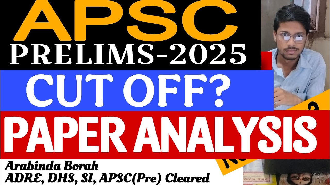 APSC CCE PRELIMS 2024 QUESTION PAPER ANALYSIS