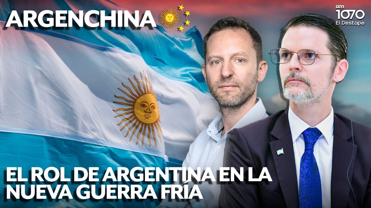 EL ROL DE ARGENTINA EN LA NUEVA GUERRA FRÍA | ARGENCHINA #4 | Sabino Vaca Narvaja con Ari Lijalad