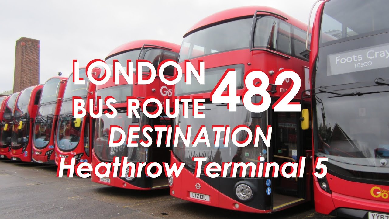 LONDON BUS ROUTE 482 Towards Heathrow Terminal 5
