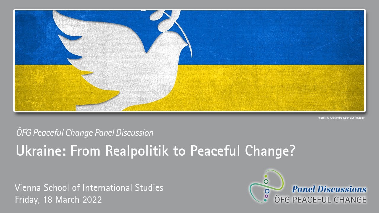 Ukraine: From Realpolitik to Peaceful Change?