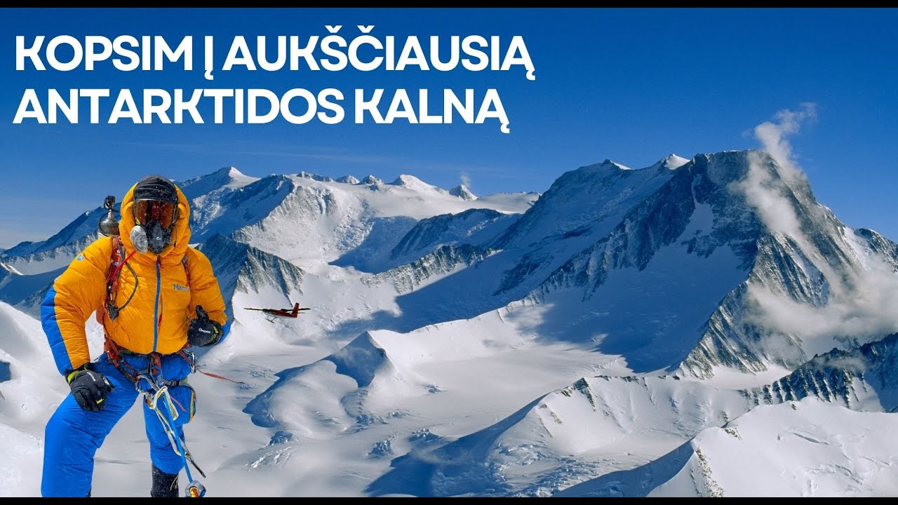 Kelionė į Antarktidą: paskutinis 7 Summits iššūkis – Mount Vinson viršūnė. Daugiau apie ekspediciją