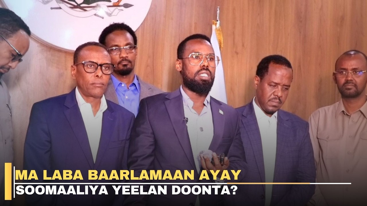 Ma Laba Baarlamaan ayay Soomaaliya yeelan doonta?