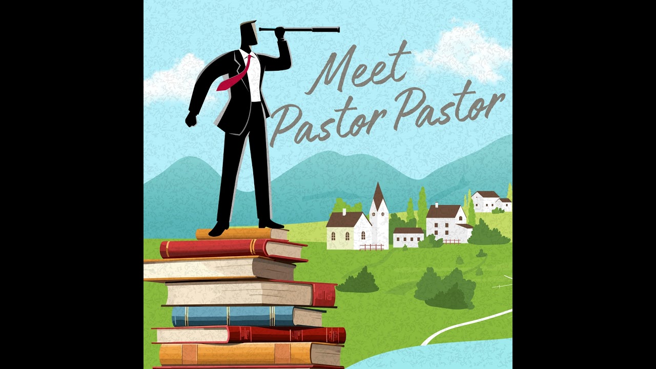 Meet Pastor Pastor