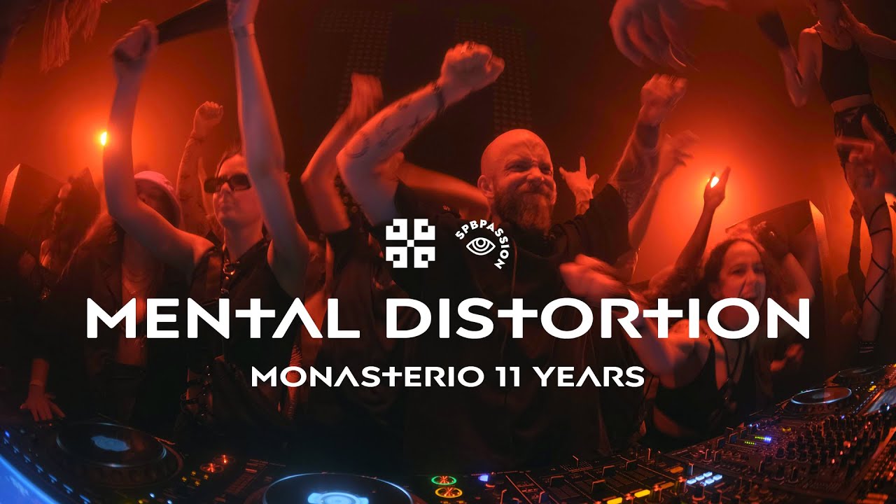 Mental Distortion @ Monasterio 11 Years