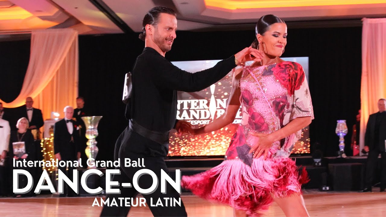 International Grand Ball | Amateur Latin Dance-on | IGB 2022
