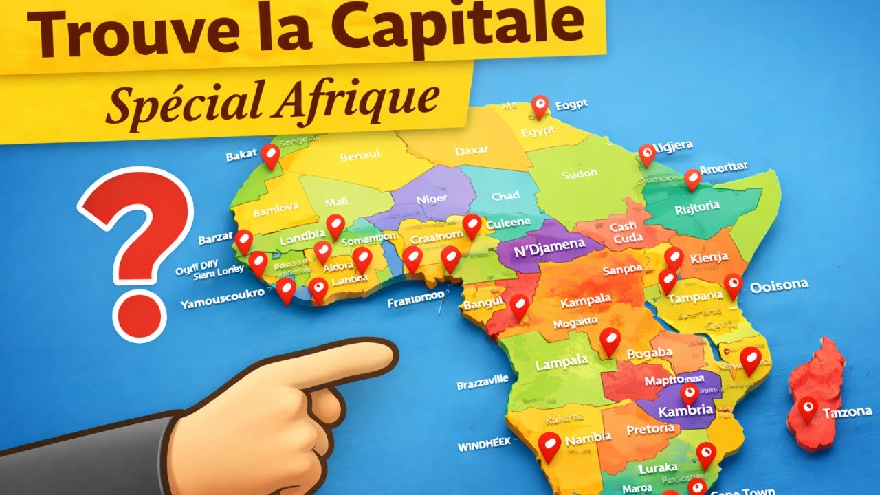 Trouve la Capitale – Spécial Afrique | Quiz Géographie 🌍