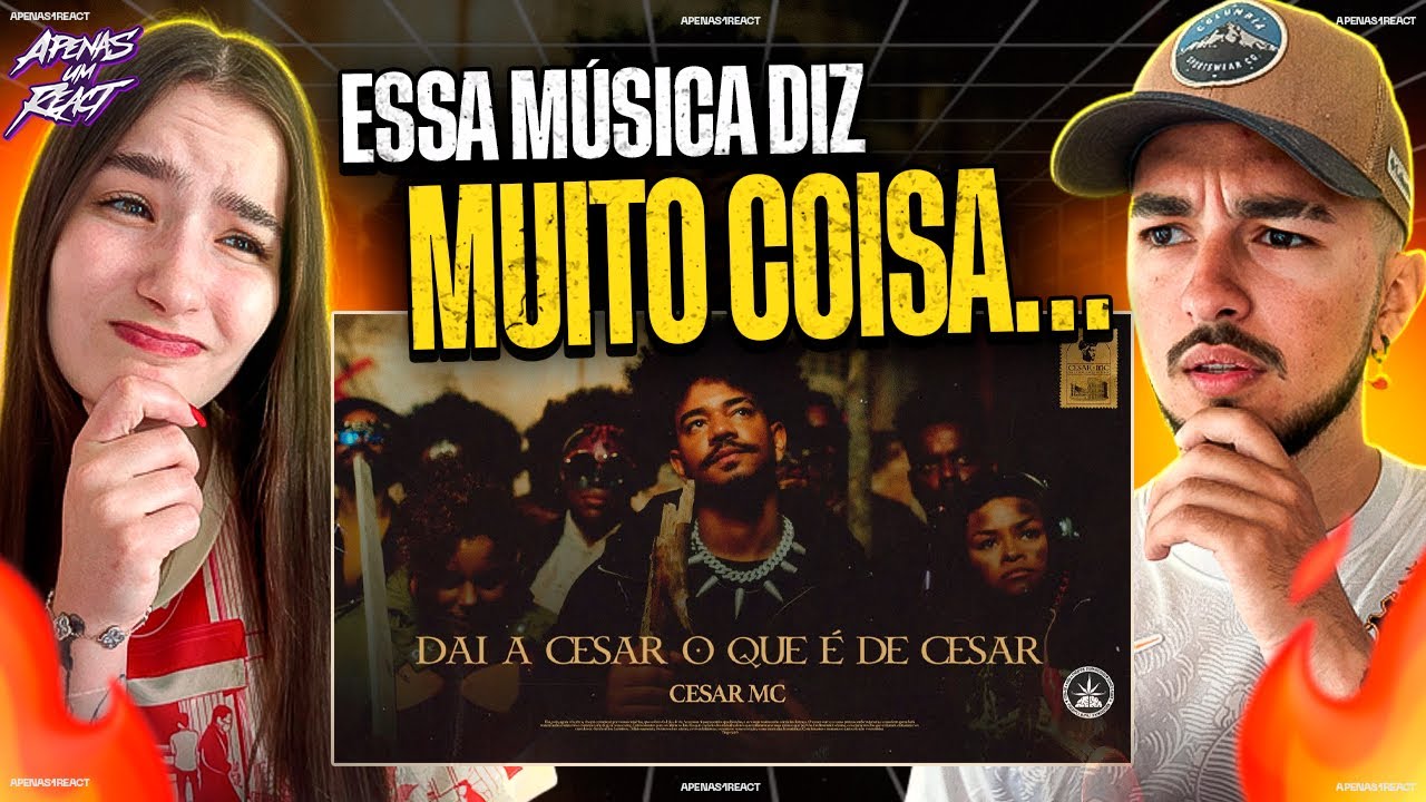 Apenas um React | “DAI A CESAR O QUE É DE CESAR” - Cesar Mc (Videoclipe Oficial)