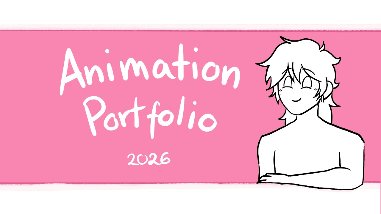 Animation Portfolio 2026