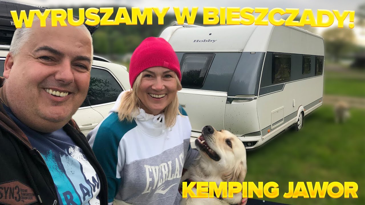 WYRUSZAMY W BIESZCZADY, KEMPING JAWOR | VLOG #111