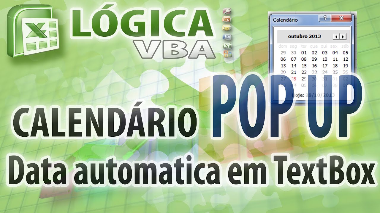 Vídeo Aula 31 - Inserindo Calendário POP UP - Data automática em Textbox VBA