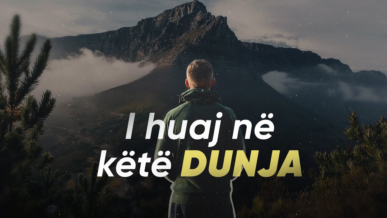 I HUAJ NË KËTË DUNJA - Medito