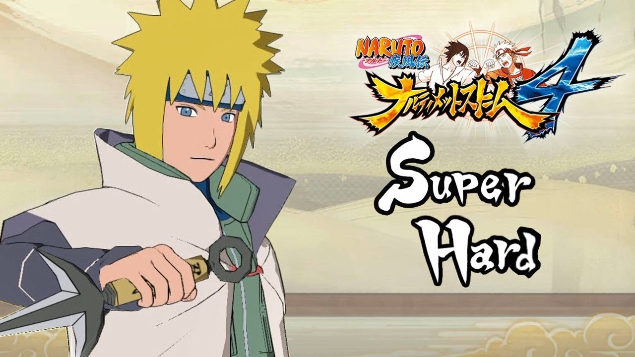 Naruto Shippuden Ultimate Ninja Storm 4 - Minato Namikaze Tournament (SUPER HARD)