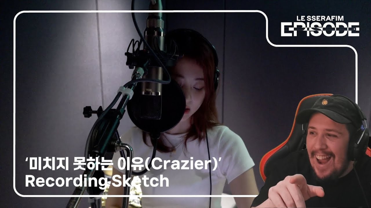 Espy Reacts To LE SSERAFIM (르세라핌) ‘미치지 못하는 이유 (Crazier)’ Recording