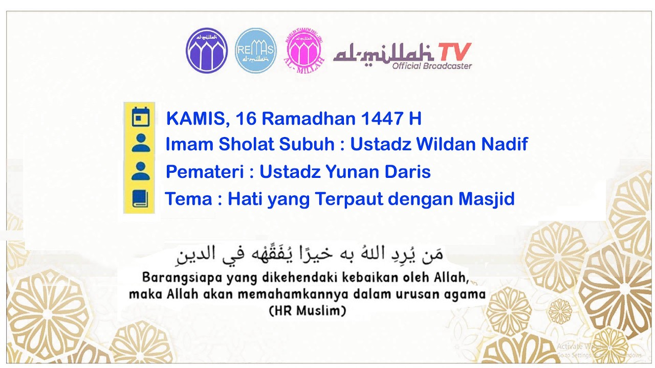 Sholat Subuh dan Ceramah Ba'da Subuh. KAMIS, 16 Ramadhan 1447 H