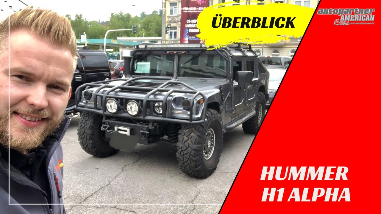 Hummer H1 Alpha - das Ding in der Hammer! | Autopartner American Cars