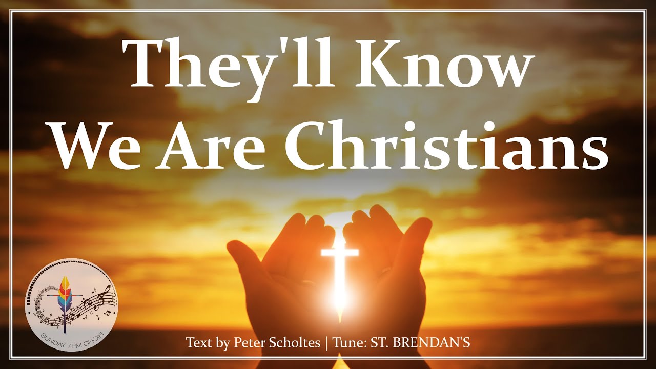 They'll Know We Are Christians (By Our Love) | Catholic/Christian Hymn | Choir w/Lyrics | All Verses