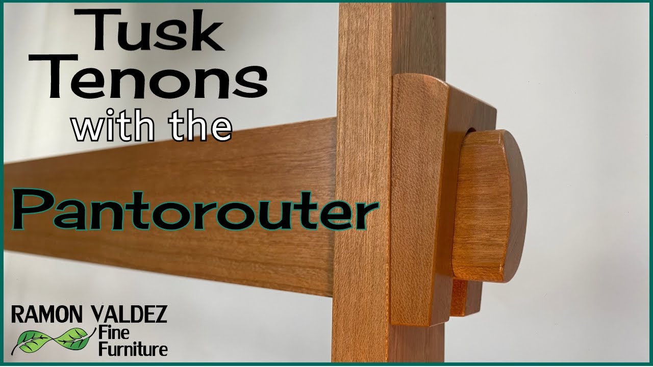 Tusk Tenons with the Pantorouter