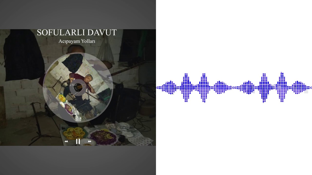 Sofularlı Davut -  Acıpayam Yolları