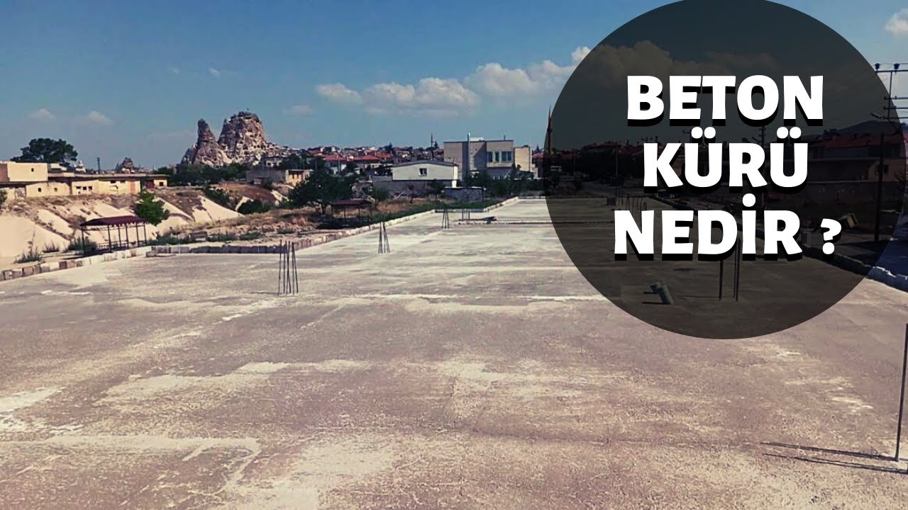 Beton Kürü Nedir ve Nasıl Yapılır ?