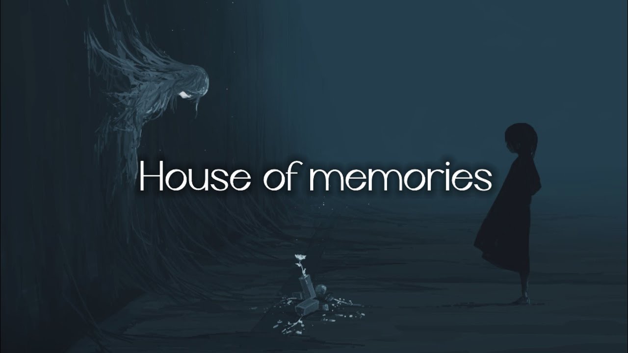 House of Memories { s l o w e d + r e v e r b } (lyrics)