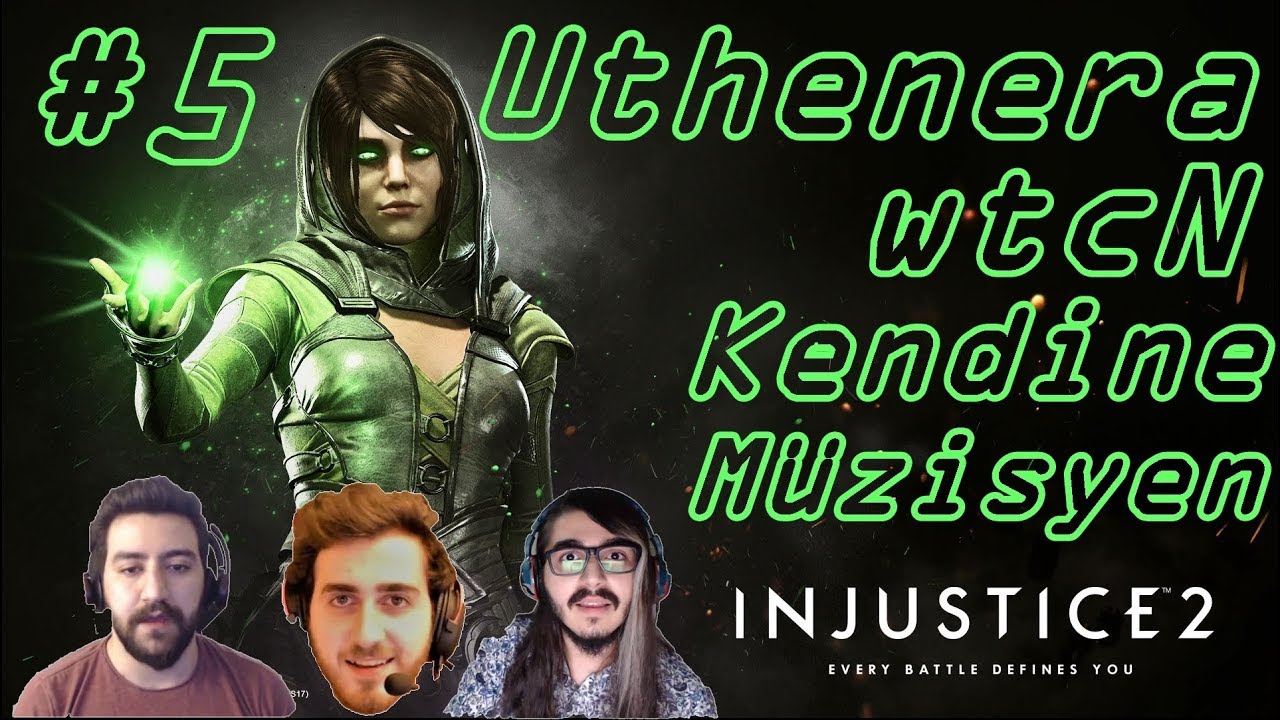 Injustice 2 Gecesi | Abonesine Vs | Uthenera Kendine Müzisyen Wtcn Özge Yenge İnjustice 2 Oynuyor #5