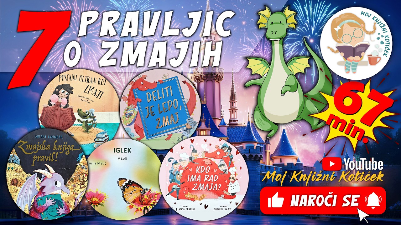 7 PRAVLJIC O ZMAJIH - skupek pravljic za lahko noč