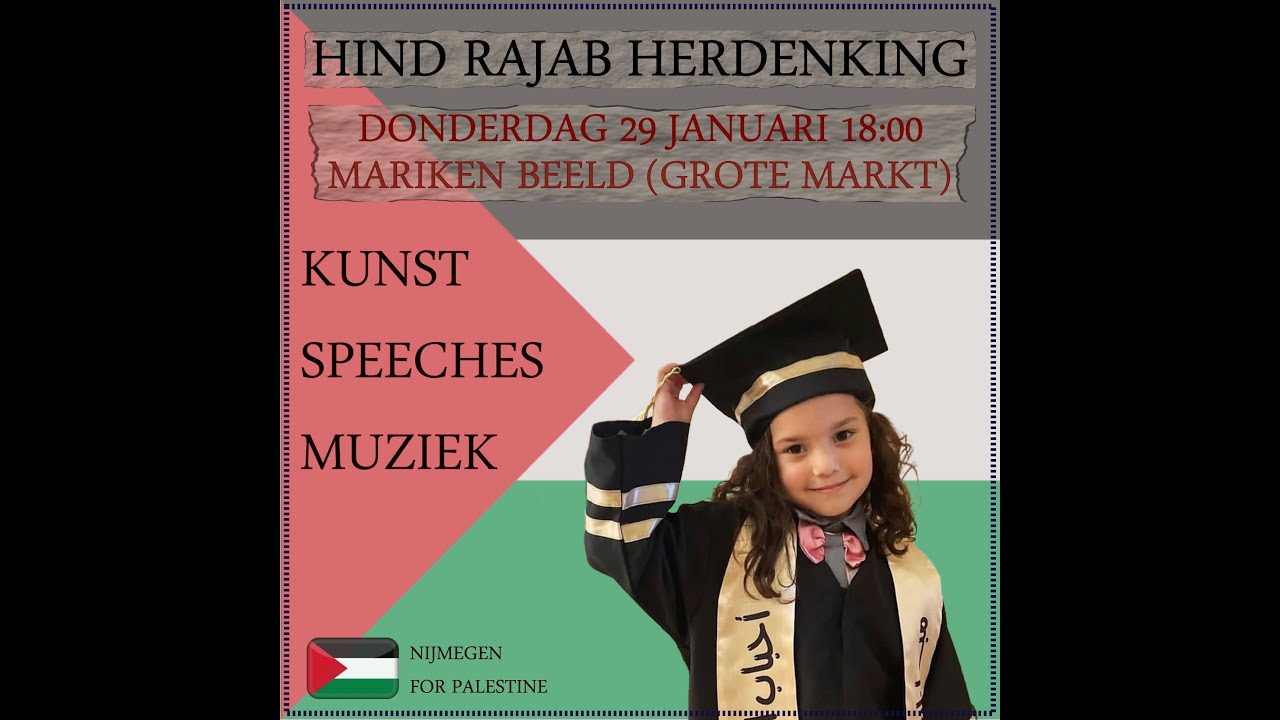 Hind Rajab Herdenking ::: Nijmegen, 2026