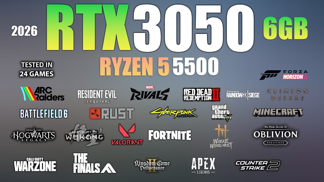 RTX 3050 6GB + Ryzen 5 5500 : Still Worth it in 2026? - 24 Games Tested