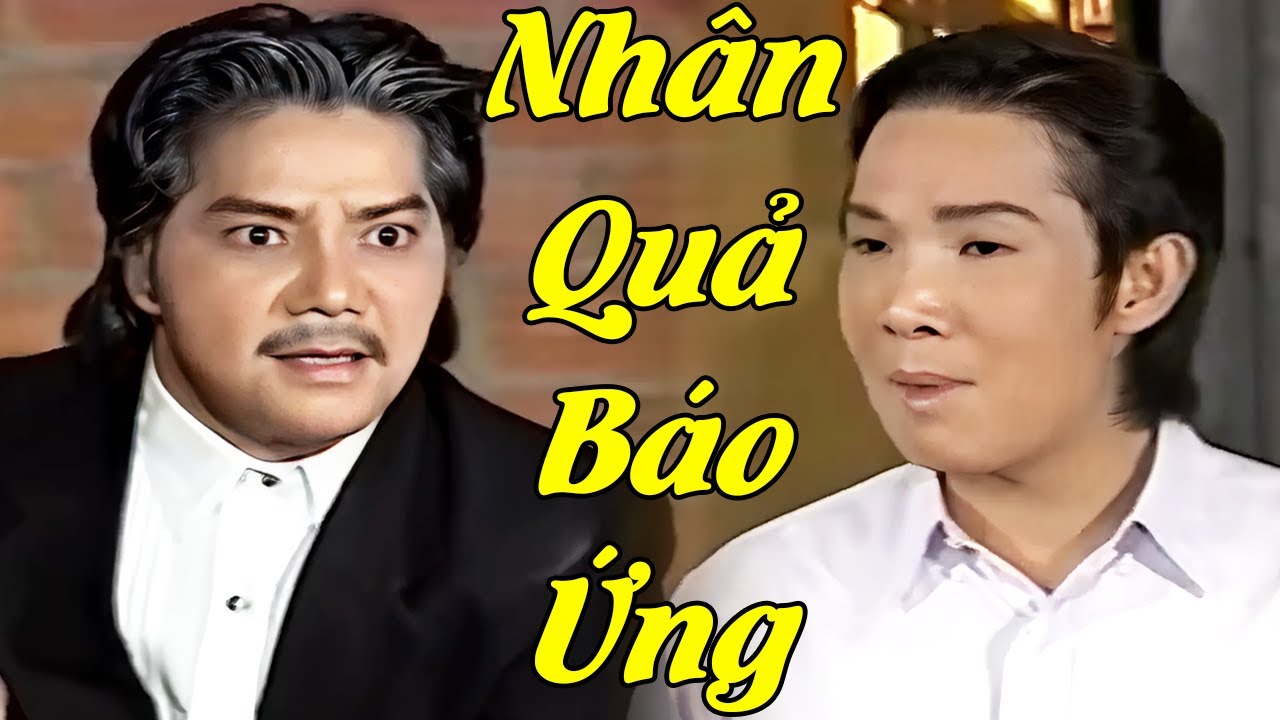 Nhân Quả Báo Ứng Cha Vũ Linh Hối Hận Vì Sát Hại Chính Con Ruột Của Mình - Cải Lương Vũ Linh Đặc Sắc