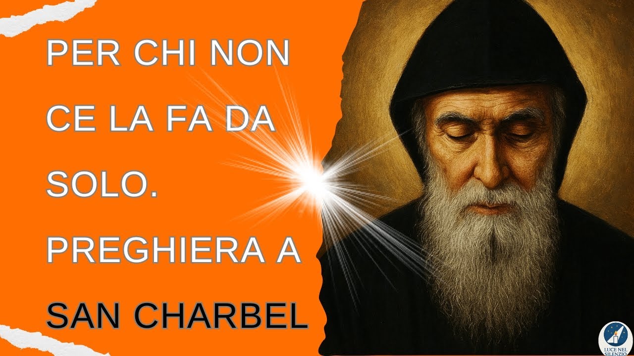 San Charbel, resta vicino a chi cammina stanco