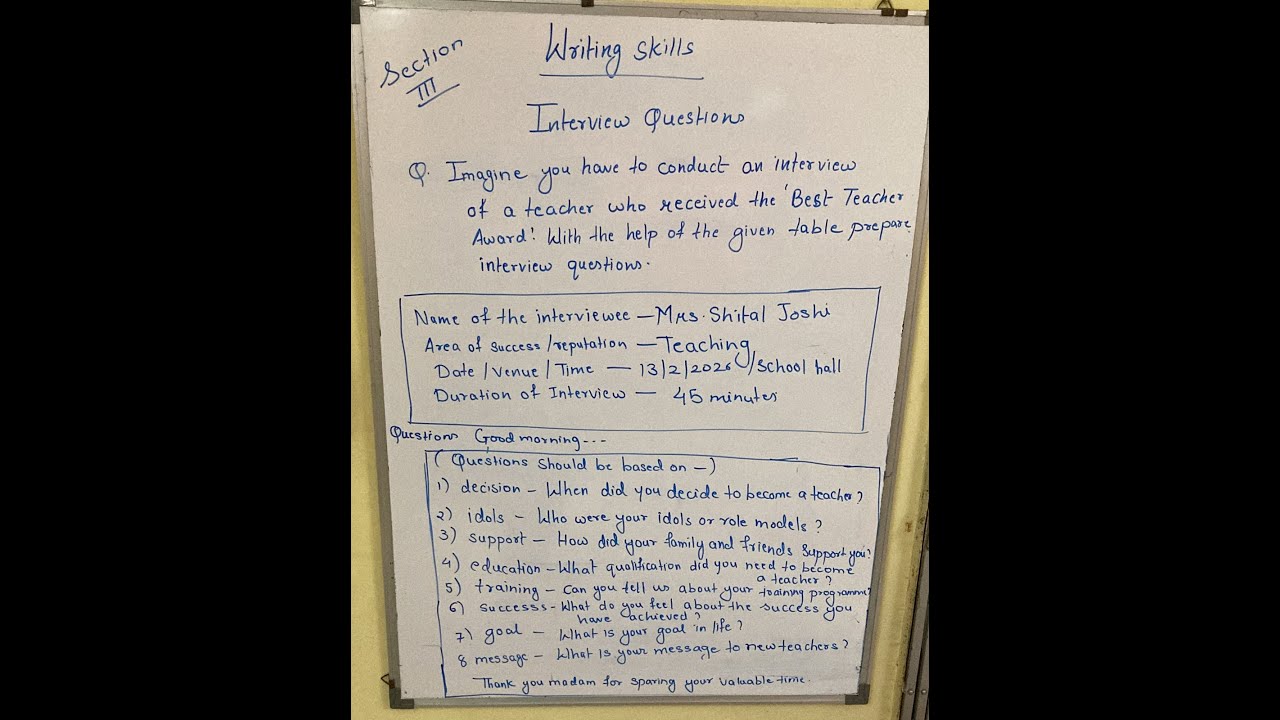 Writing skills and interview questions.