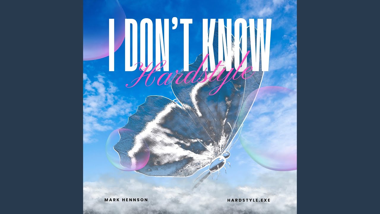 I Don't Know (Hardstyle)