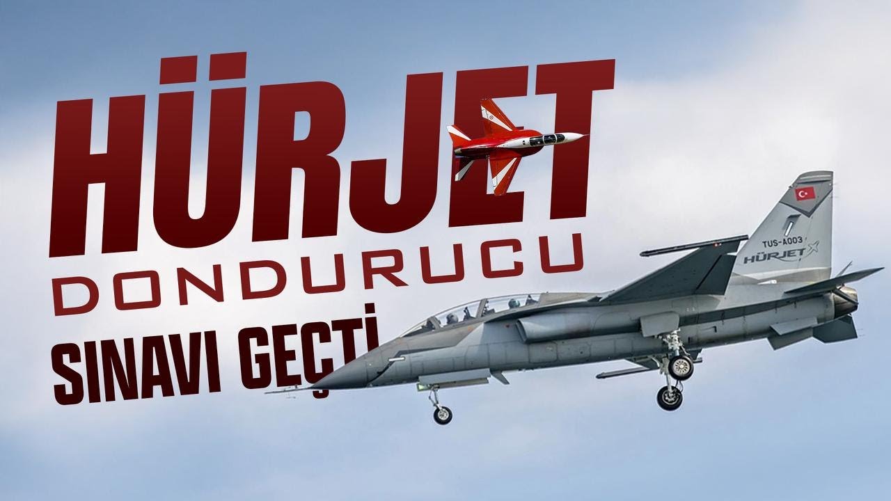 HÜRJET DONDURUCU SINAVI GEÇTİ