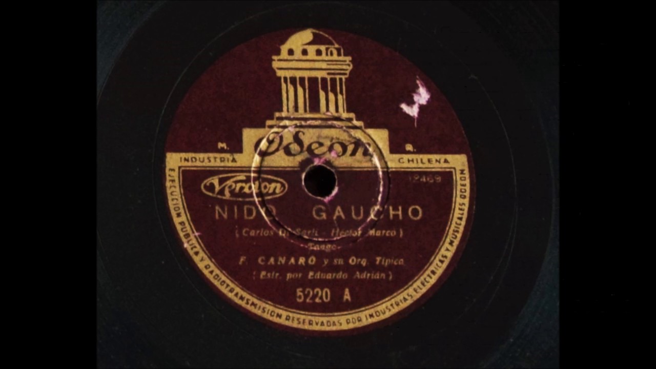 Francisco Canaro - Eduardo Adri&aacute;n - Nido gaucho - Tango con letra / with lyrics