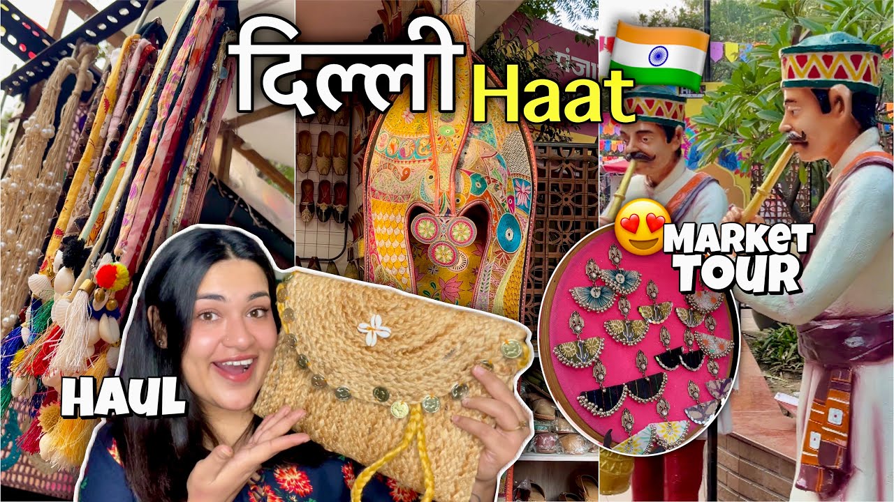 Exploring DILLI HAAT Market ✨ Market Walk, Food, Culture & My Mini Haul! 🛍️ 