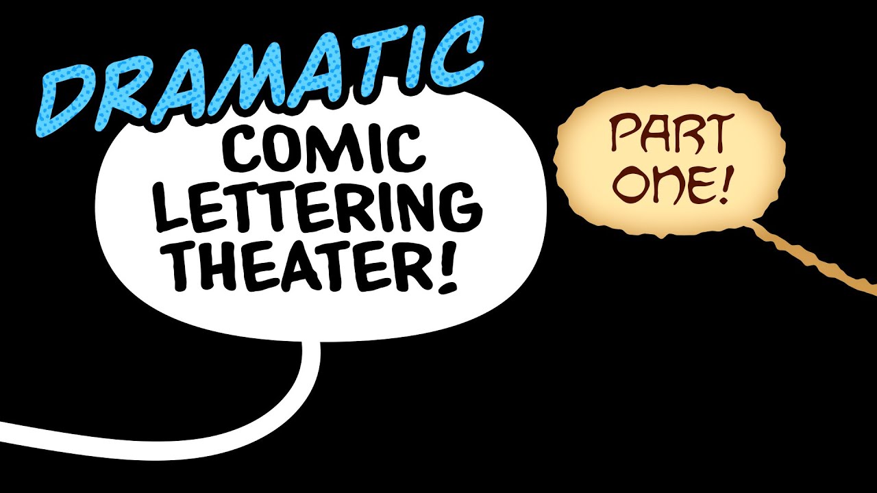 Dramatic Comic Lettering Theater - PART ONE (Shorts Compilation)