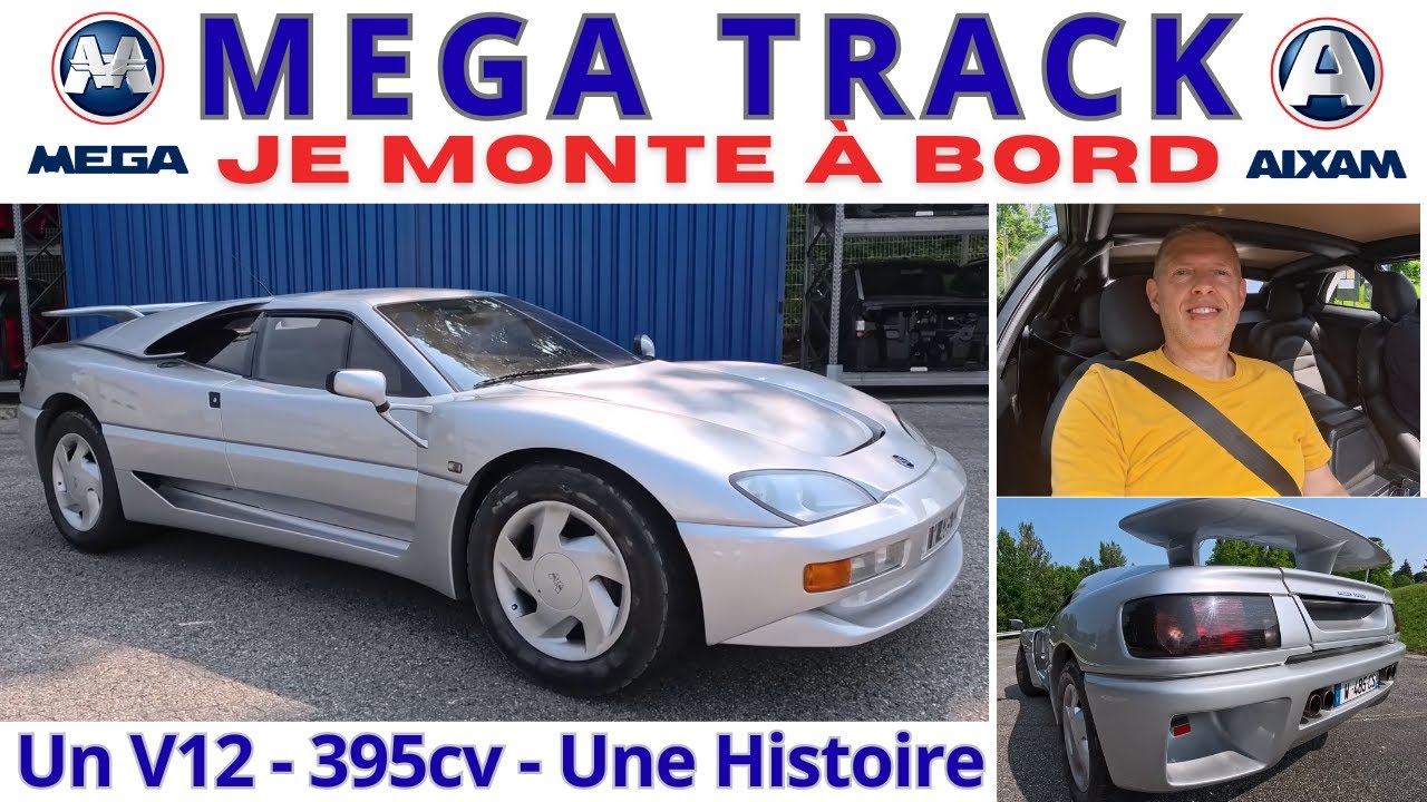 MEGA TRACK Je monte à bord de la 1ère V12. Seulement 5 exemplaires de la Supercar française de 1992