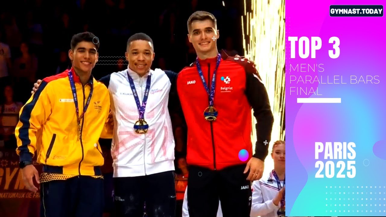 Top 3 in Men's Parallel Bars Final - 2025 Gymnastics Paris World Challenge Cup