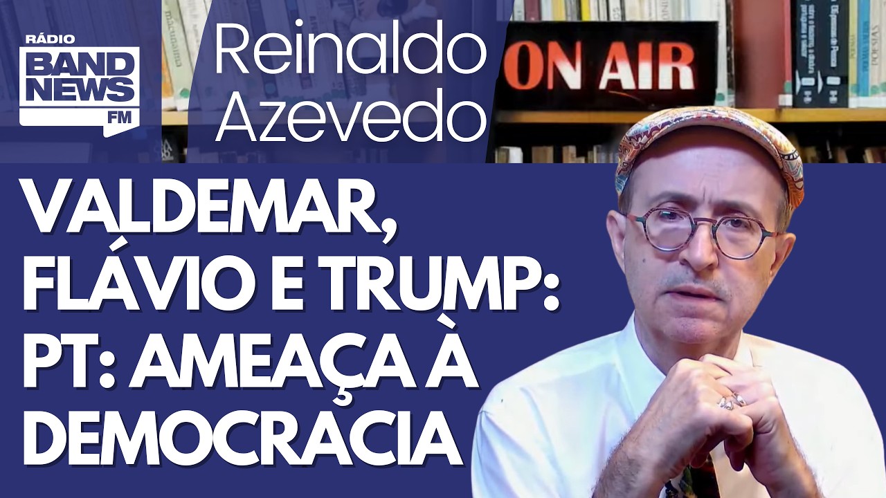 Reinaldo – Valdemar: Trump apoiará Flávio porque quer direita. PT: adversário ameaça democracia