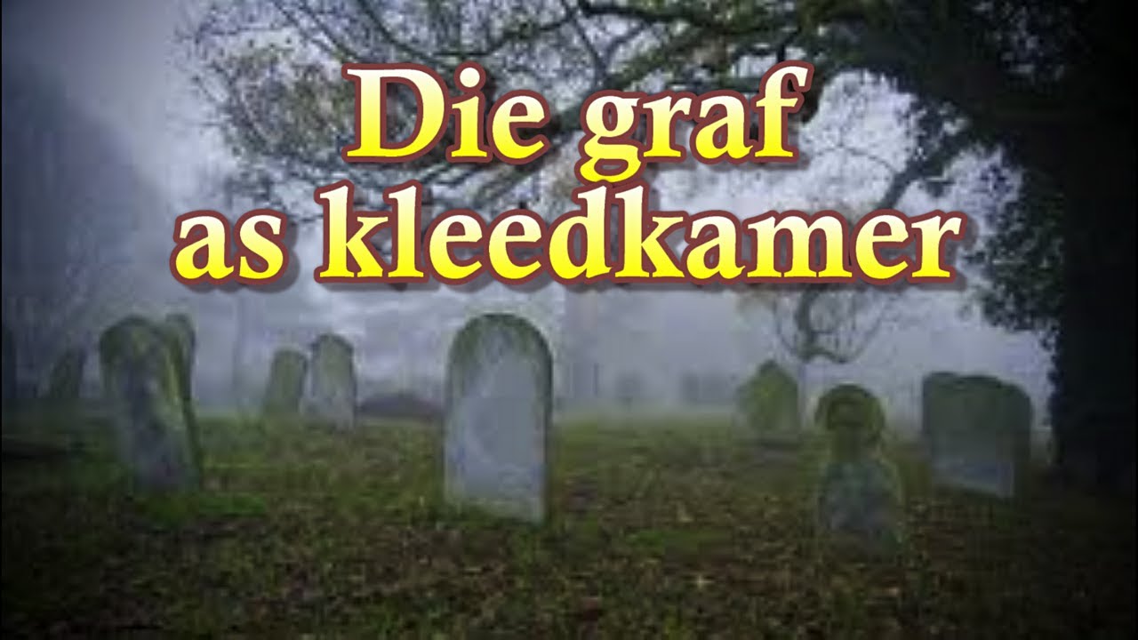 Die graf as kleedkamer Ds Gustav Opperman Woorde uit sy Woning