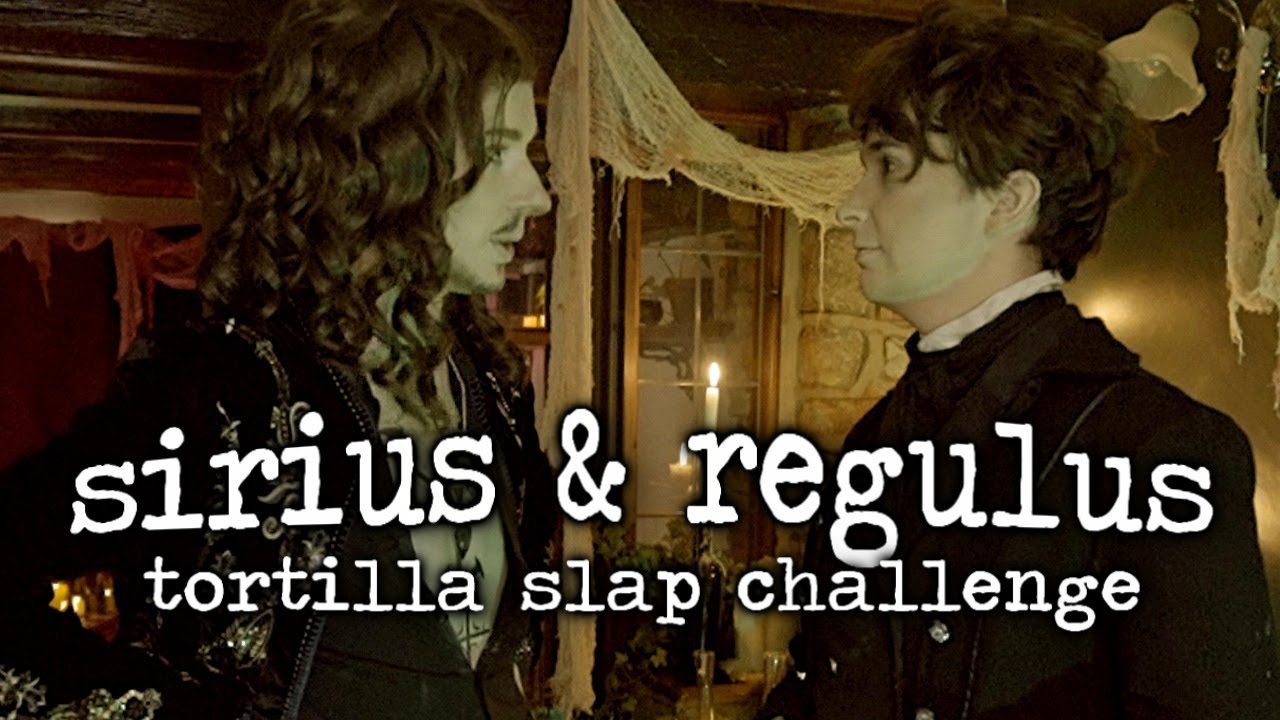 {regulus & sirius: tortilla slap challenge}